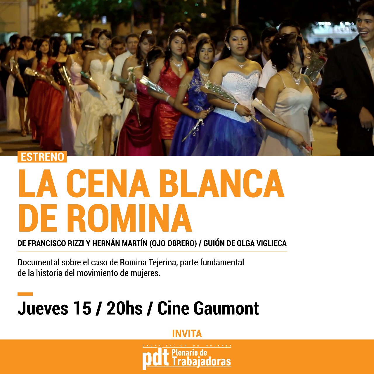 El Plenario de Trabajadoras presente en el estreno de “La cena blanca de Romina”
