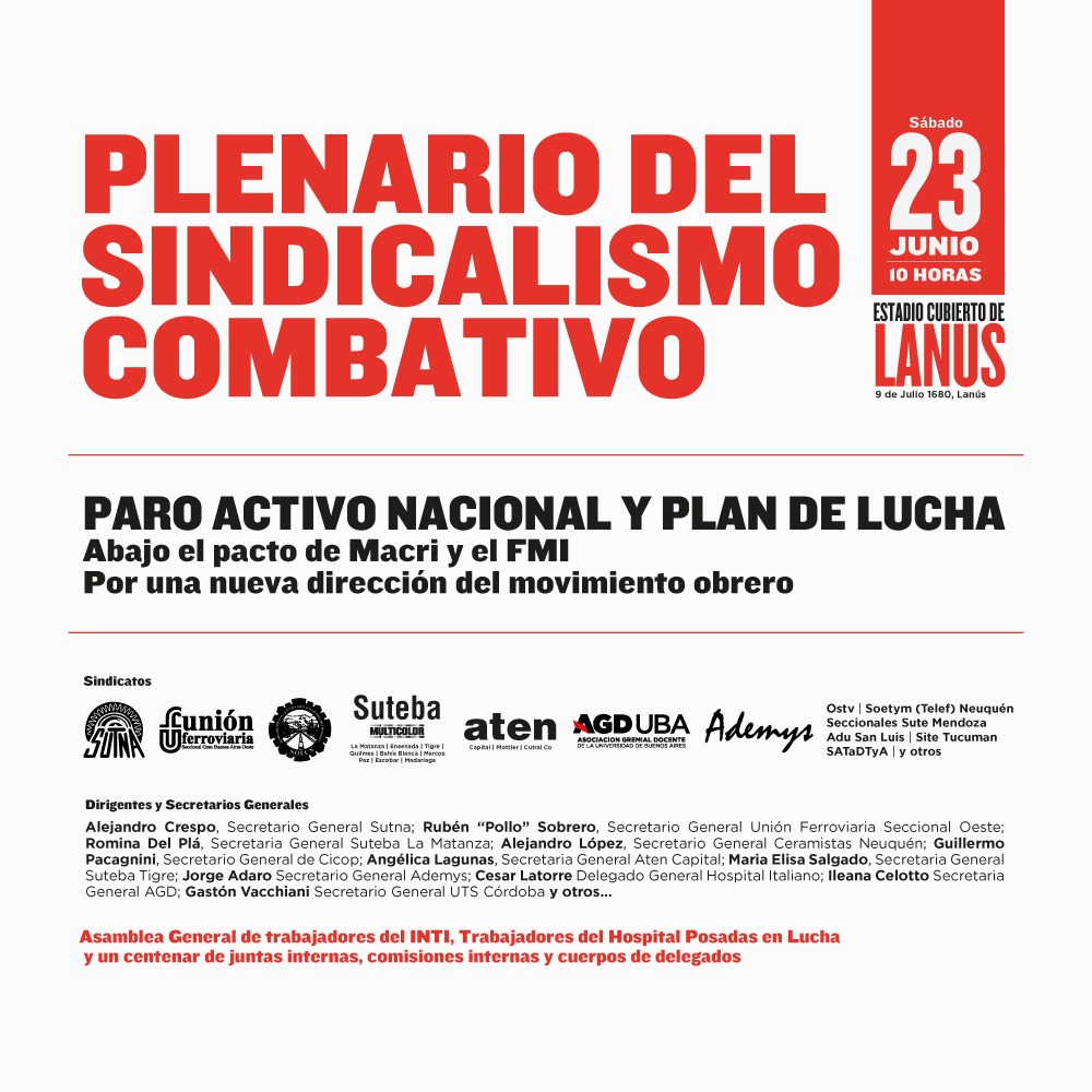 Jueves, 8h, conferencia de prensa, Carlos Calvo 2721: sindicalismo combativo anunciará medidas para el lunes 25