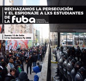 [FUBA] Rechazamos persecución y espionaje ilegal a estudiantes