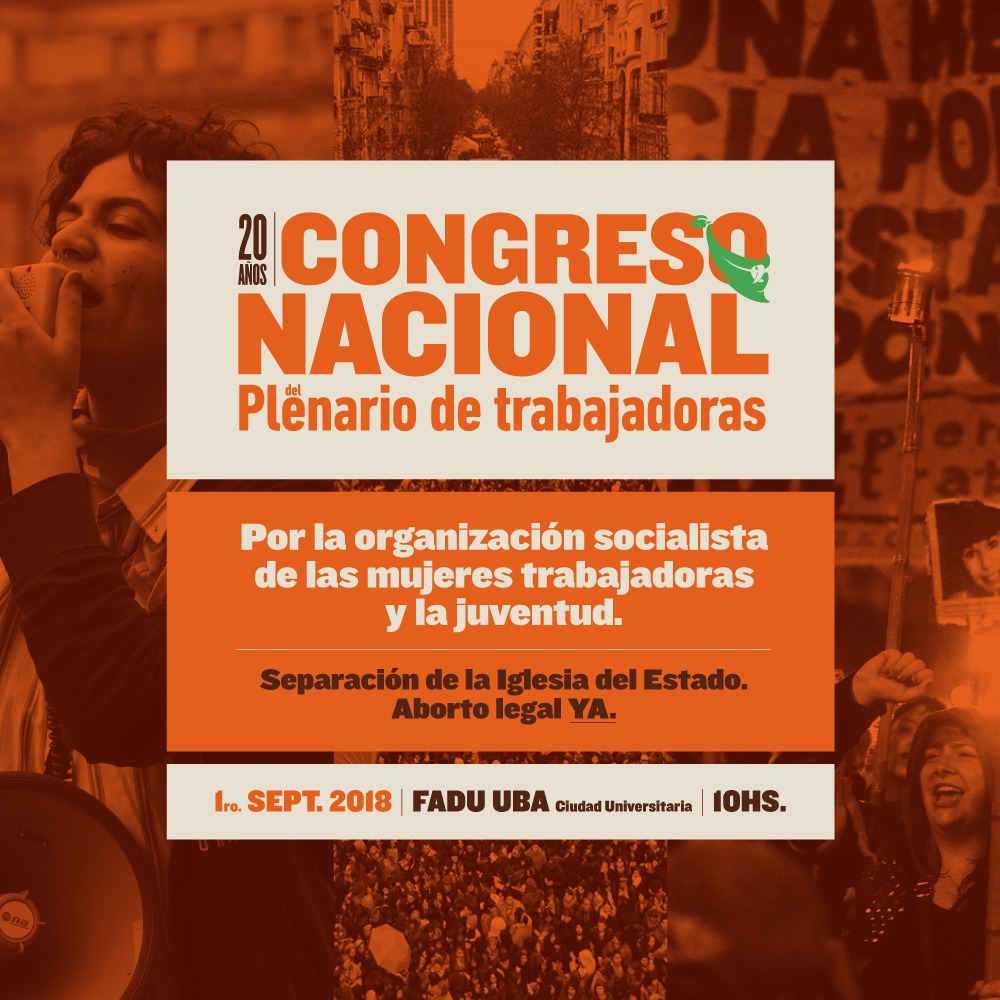 Sábado 1°, 2.500 mujeres, delegadas de diferentes puntos del país, se reunirán en un congreso nacional