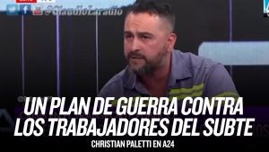 [Subte] Paletti, metrodelegado: «Rechazamos el acuerdo entre la conducción del sindicato y Larreta»