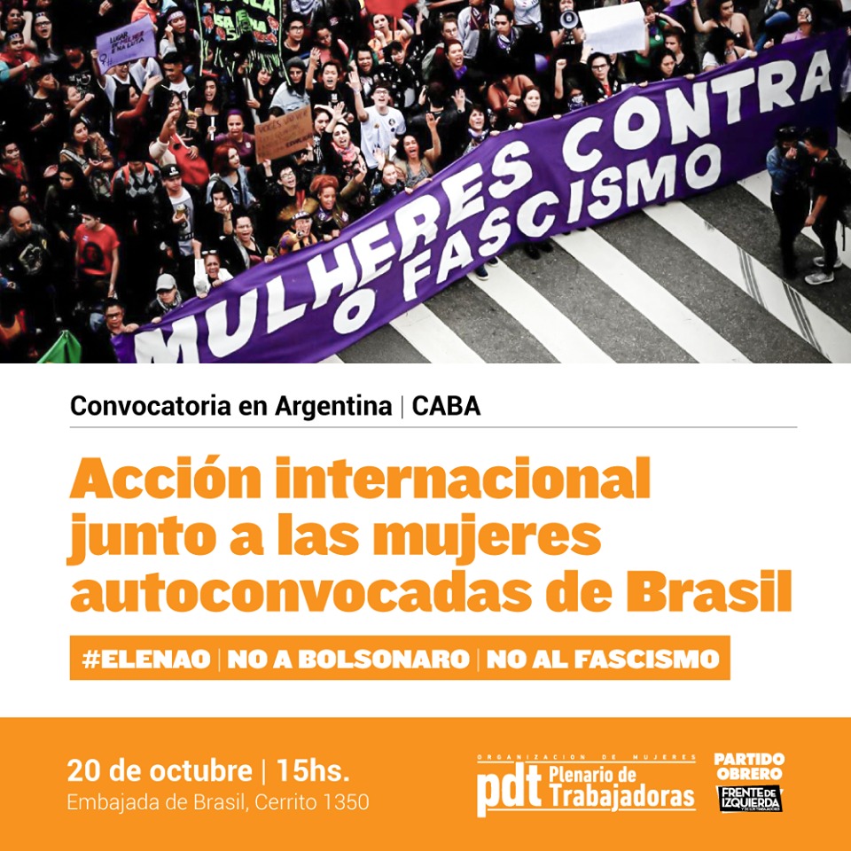 [Brasil][#Eleñao] Sábado 15h, movilizamos a la embajada de Brasil contra el fascismo, en apoyo a las mujeres brasileras