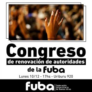 [FUBA] Avanza una lista para derrotar al macrismo y a Franja Morada