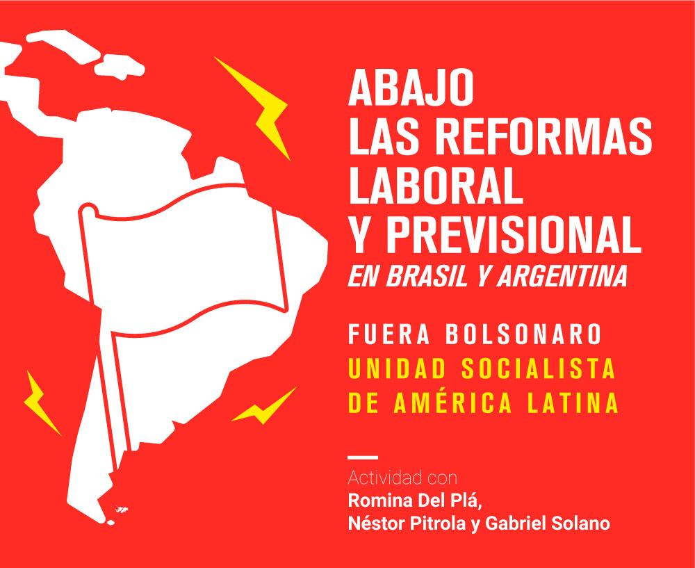 [FueraBolsonaro] Del Plá: “La cumbre del Mercosur es pro-imperialista y antiobrera”