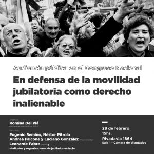 Viernes, 15h, audiencia pública en defensa de la movilidad jubilatoria