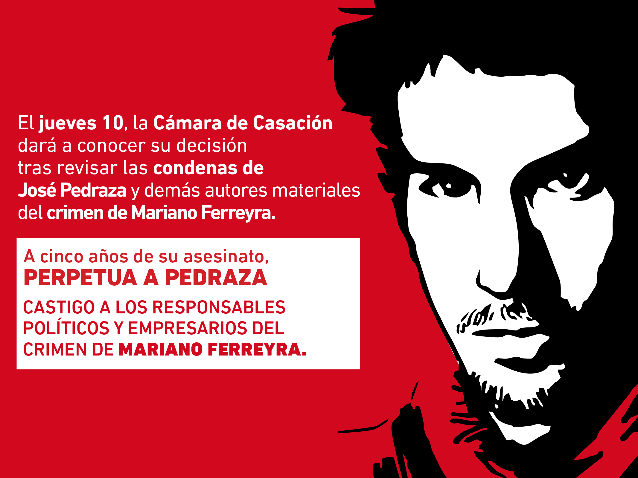 A cinco años del asesinato de Mariano Ferreyra, perpetua a Pedraza.