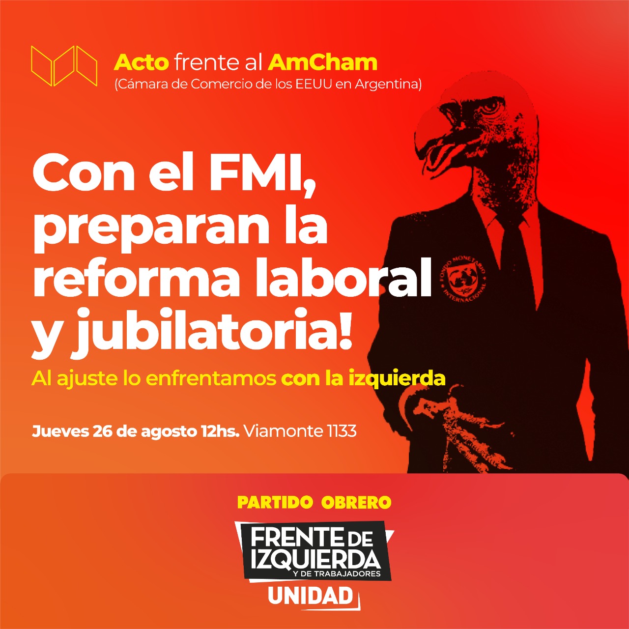 12h, acto frente a la Cámara de Comercio: con el FMI preparan la reforma laboral y jubilatoria