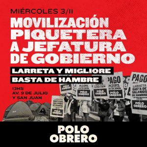 Movilización a Jefatura de Gobierno: Larreta también es responsable de la pobreza y el hambre