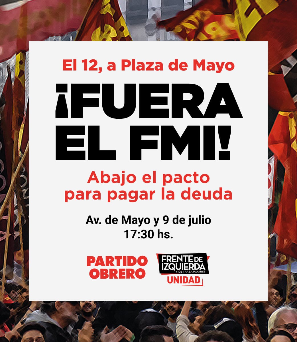 [FueraElFMI] Miércoles, 17.30h, movilización y acto en Plaza de Mayo