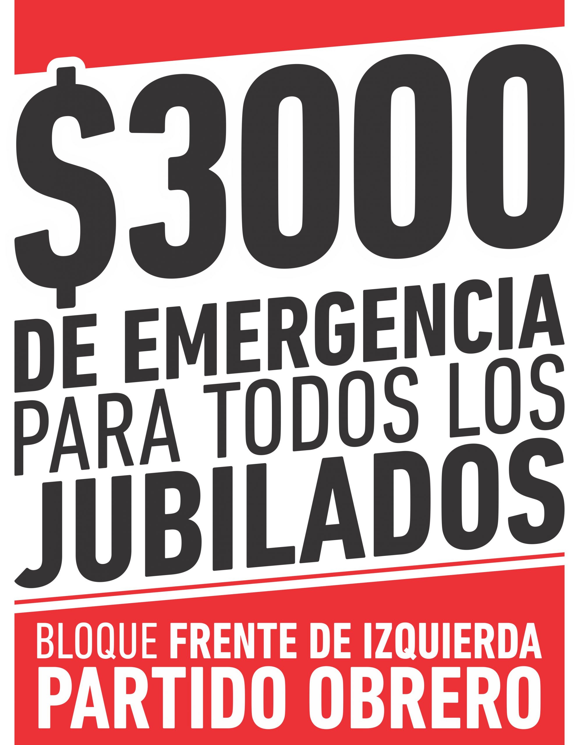 3.000 de emergencia para todos los jubilados