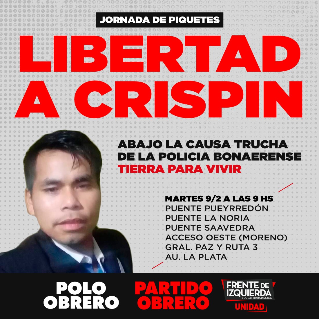 Libertad a Rafael Crispin: martes 9h, cortes en los accesos